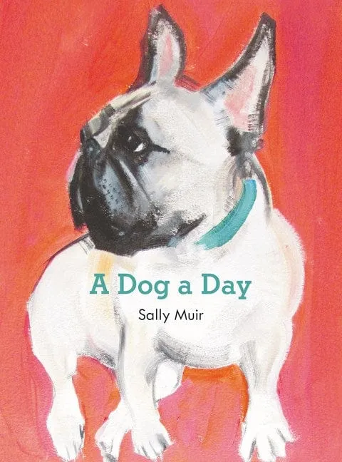 A Dog a Day - Hardcover